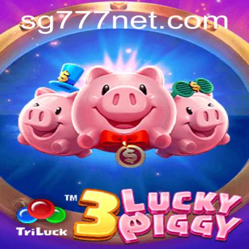 Dive into the Mesmerizing World of 3LUCKYPIGGY: An SG777 Adventure