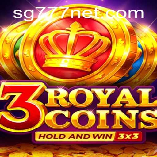 Exploring the Exciting World of 3royalcoins: A Deep Dive into the Game with SG777