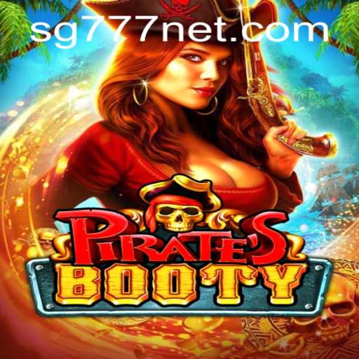 Discover the Thrills of PiratesBooty and Unravel the Mysteries of SG777
